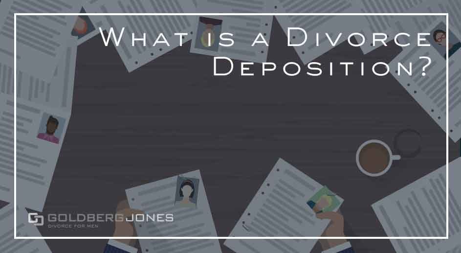 how do divorce depositions work