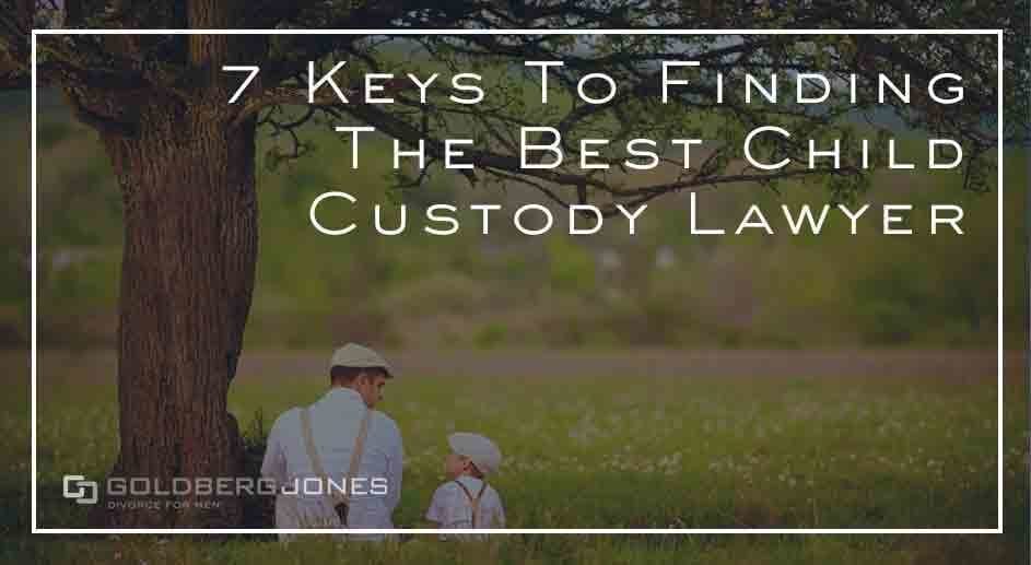 finding the right custody lawyer