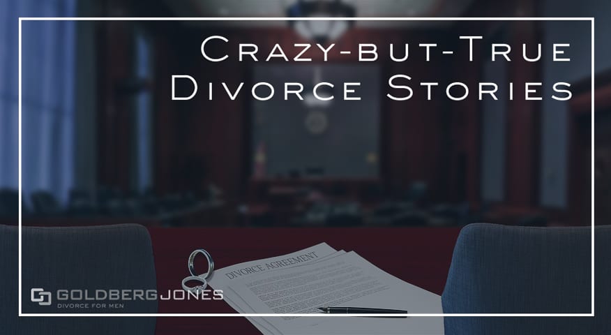 crazy divorce stories