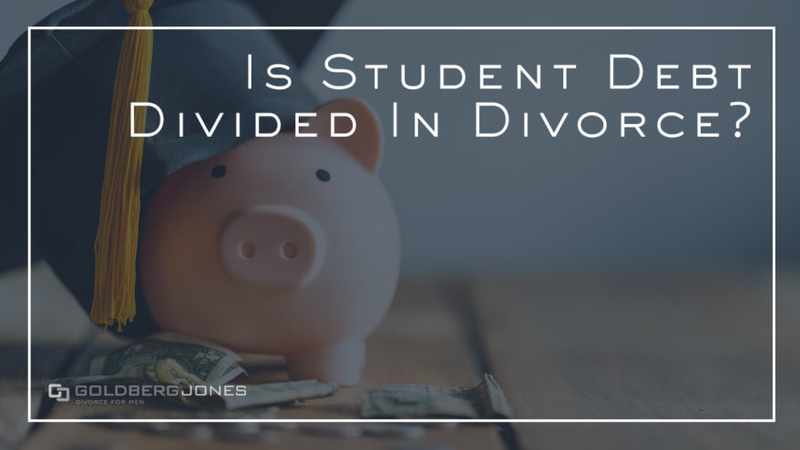 how are student loans treated in divorce