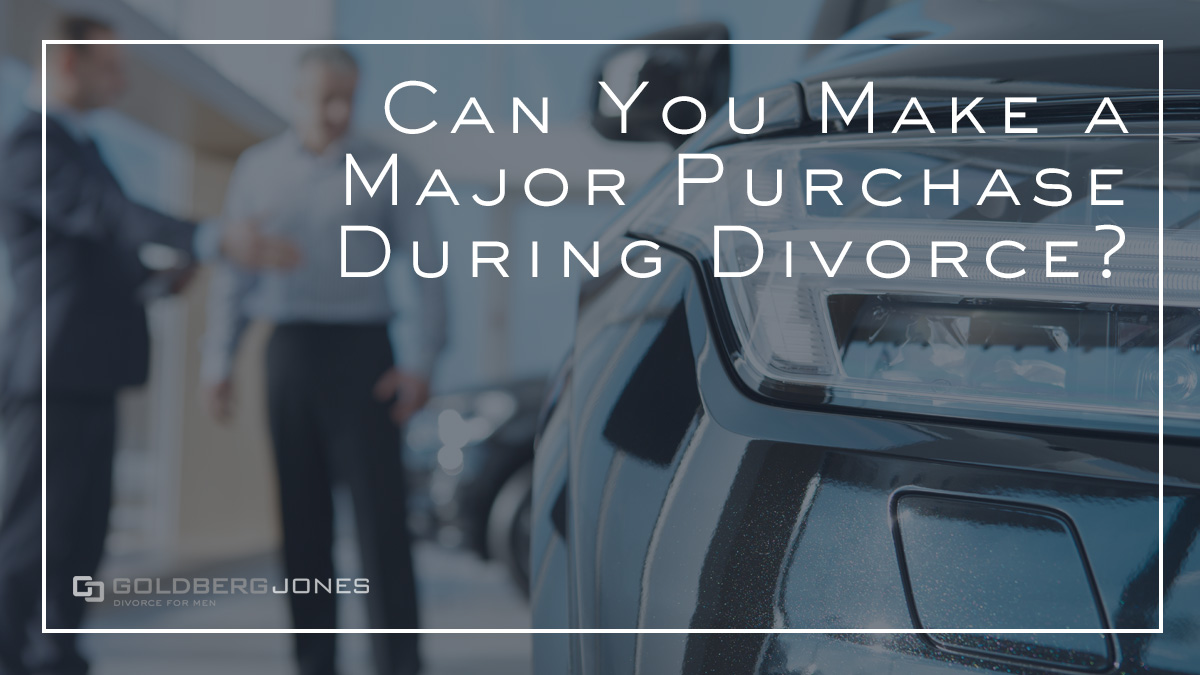 How Major Purchases Can Impact Divorce | Goldberg Jones - PDX