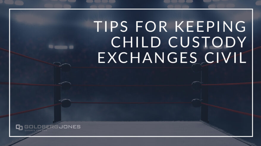 can custody exchanges go smoother?