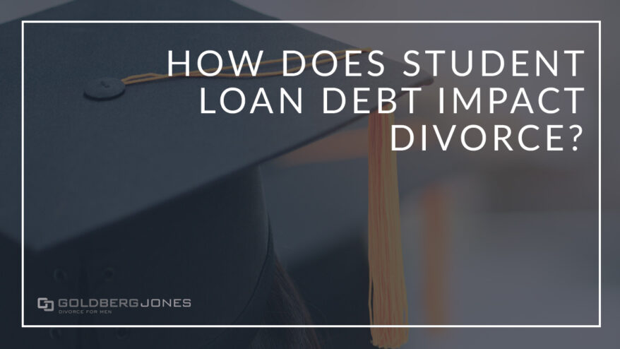 how are student loans treated in divorce